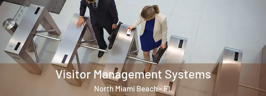  Visitor Management Systems North Miami Beach - FL